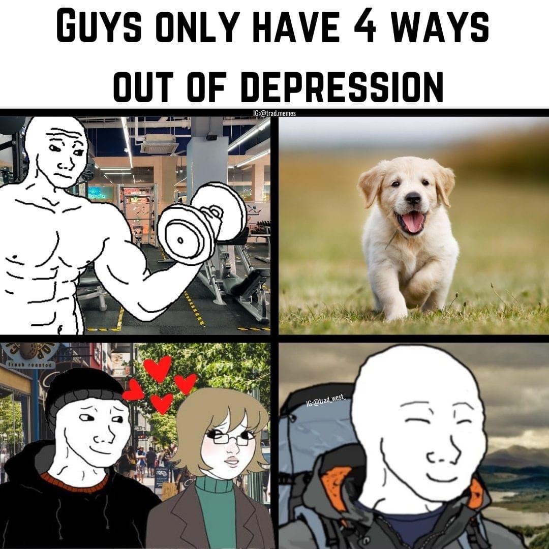 GUYS ONLY HAVE 4 WAYS 0UT OF DEPRESSION