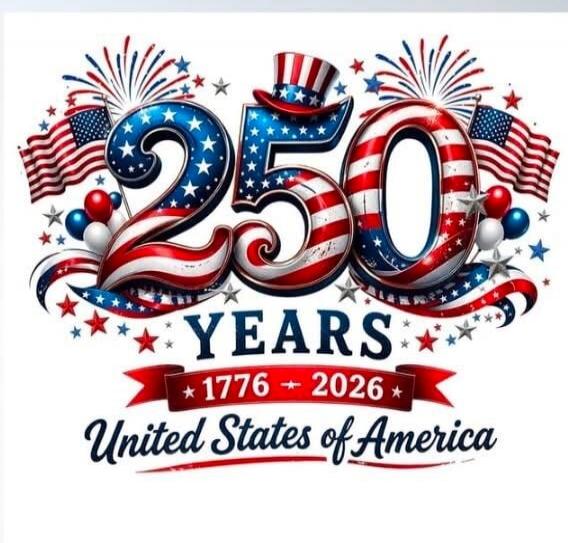 250 YEARS 1776 - 2026 United States of America