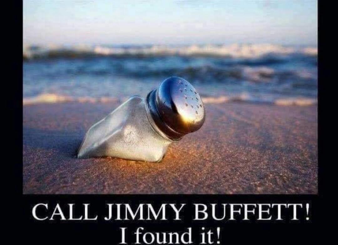 CALL JIMMY BUFFETT! I found it!