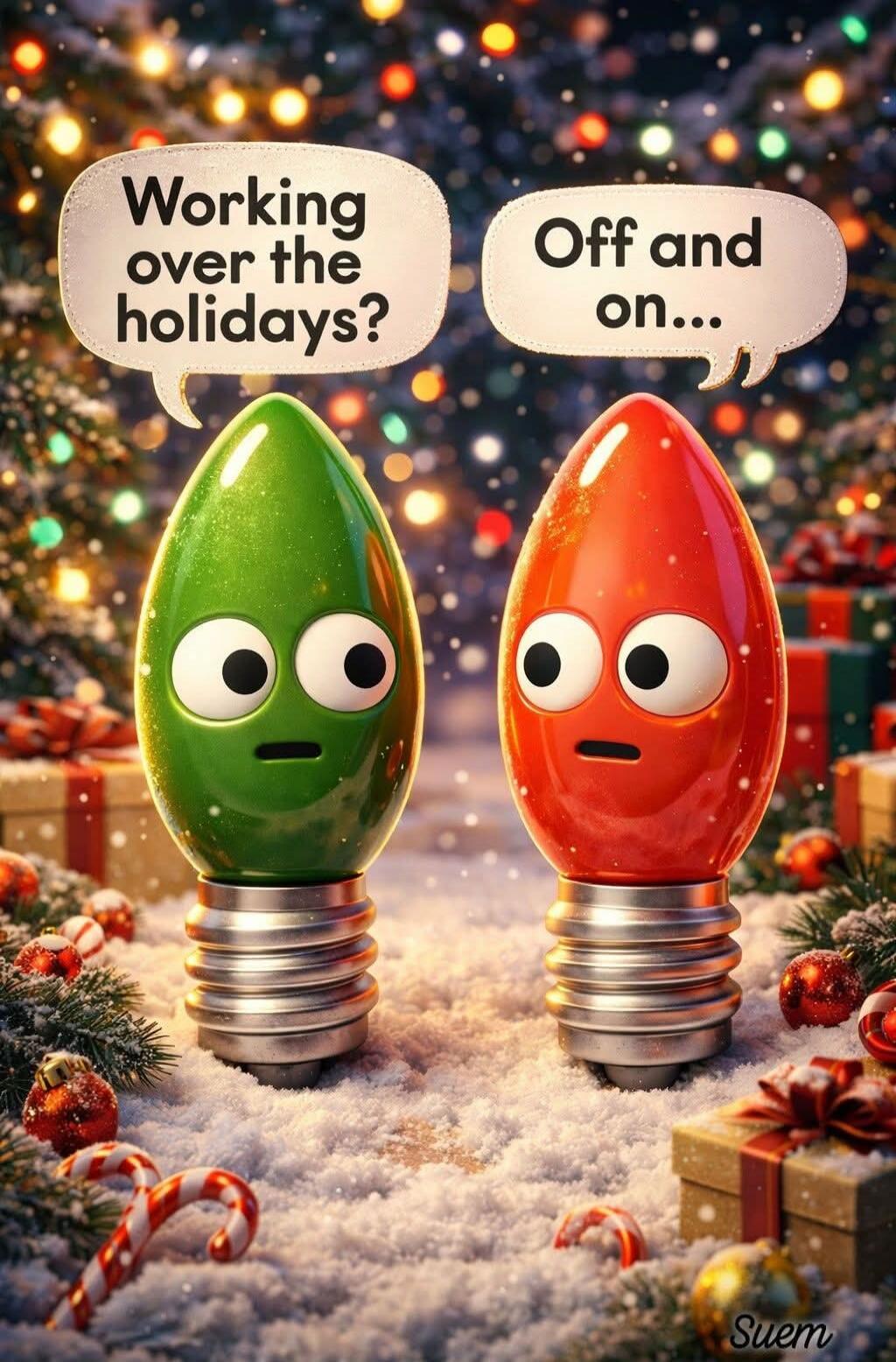 Working over the holidays? Off and on...