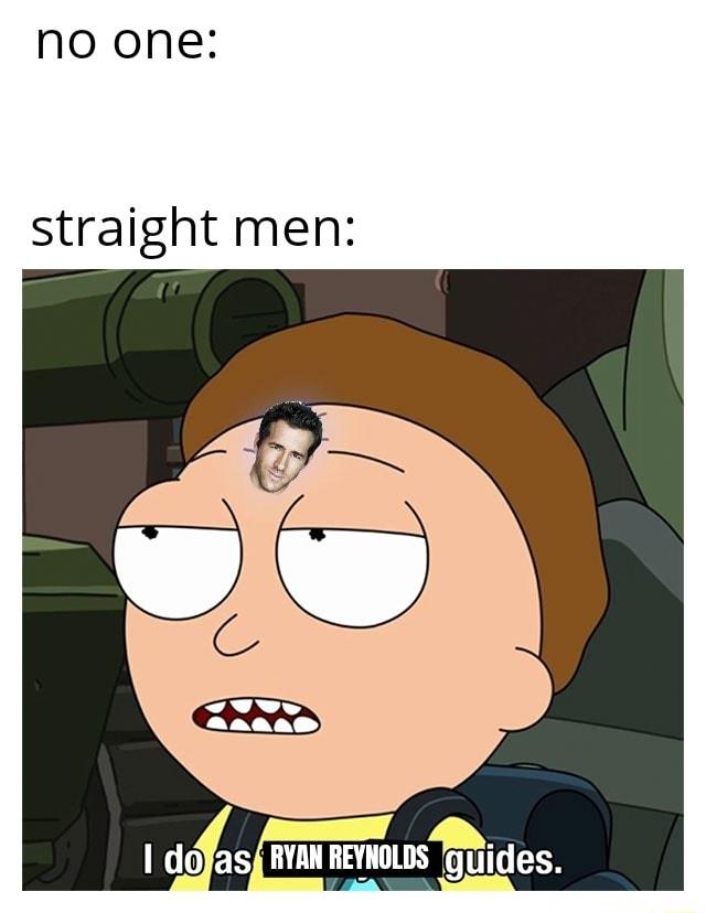 Nno one straight men doYasj RYAN HEV_I_IILDS