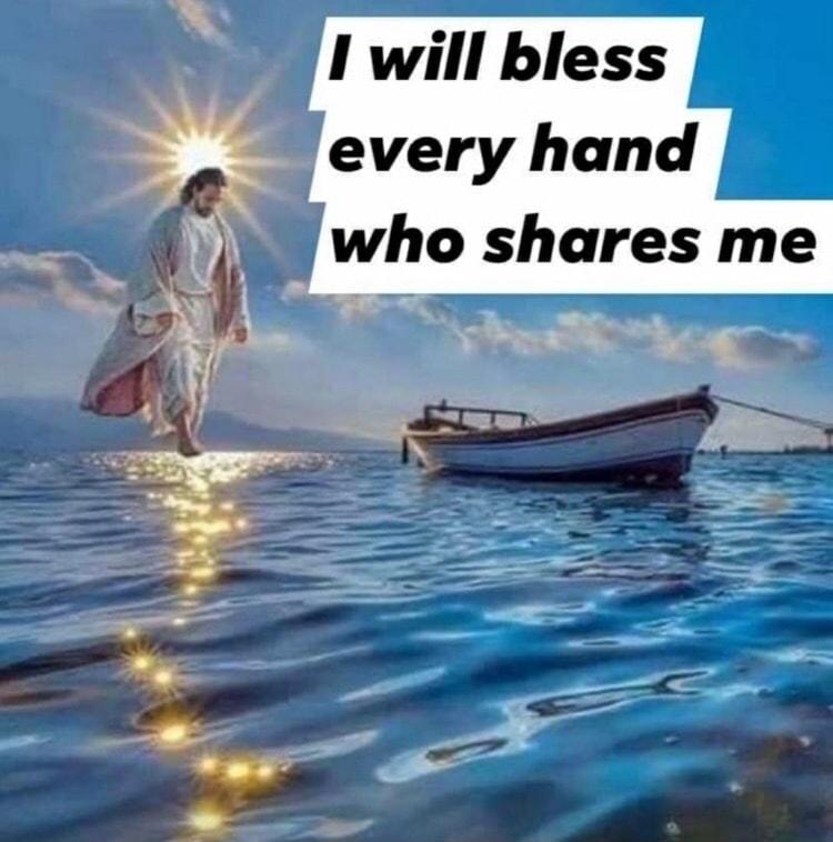 I will bless every hand