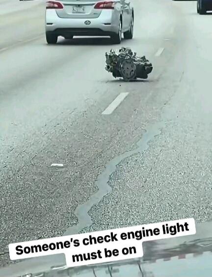 Someone's check engine light must be on