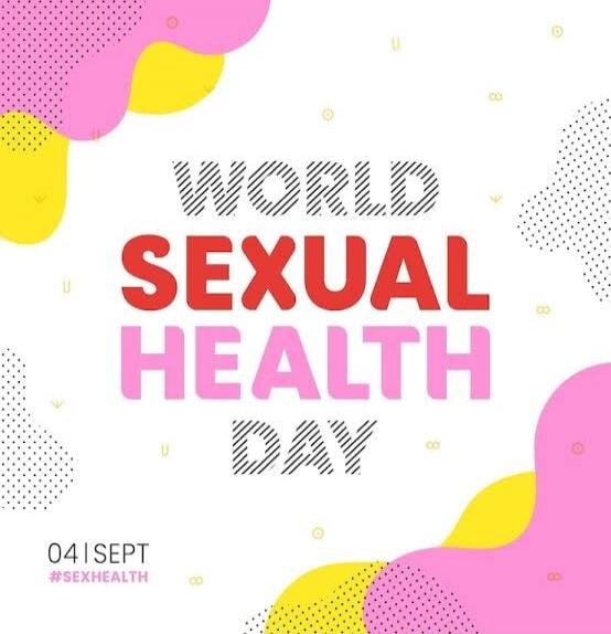 WORLD SEXUAL HEALTH DAY 04 | SEPT #SEXHEALTH