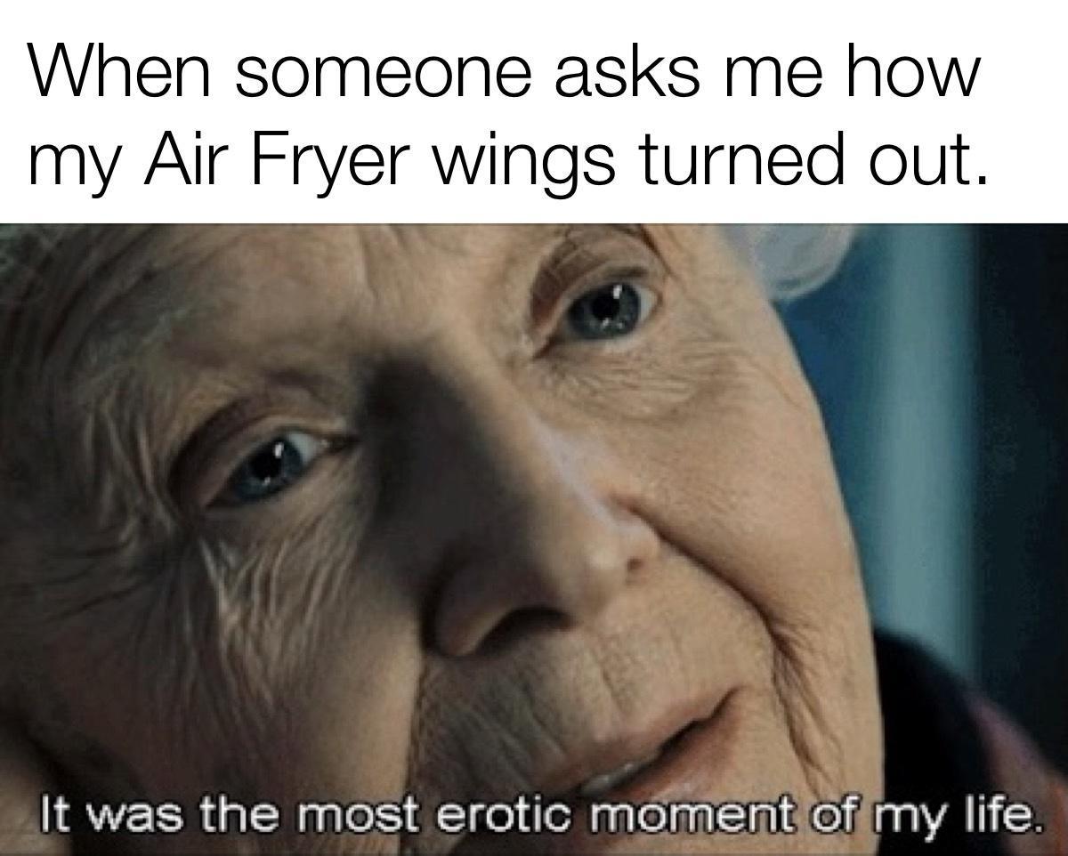 When someone asks me how my Air Fryer wings turned out IRV ER aMagleisi A 1e oM g lelpallnls pa A