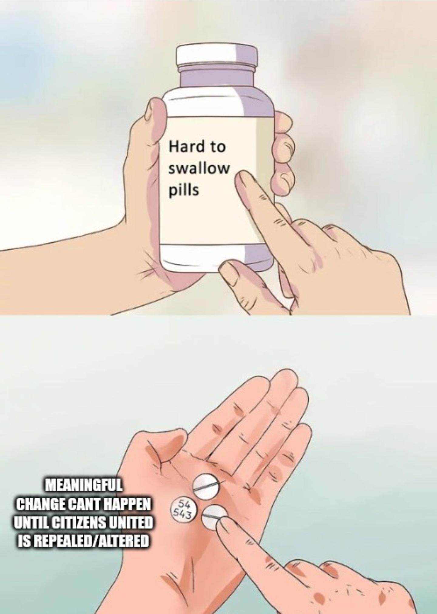 MEANINGFUL CHANGE CANT HAPPEN UNTIL CITIZENS UNITED IS REPEALEDAITERED