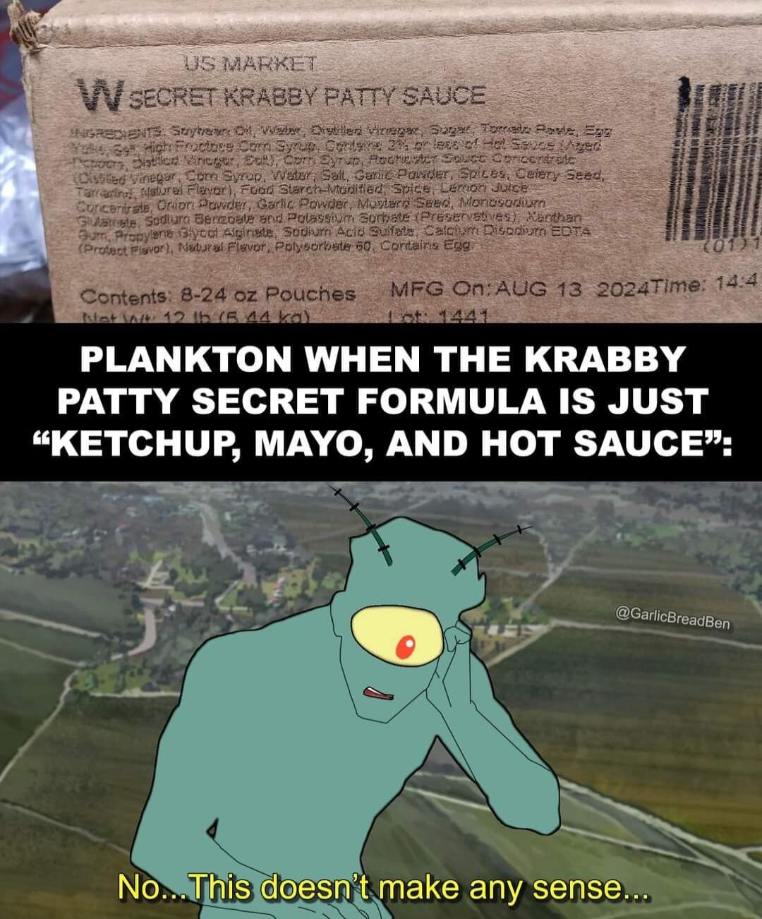 Cortants 8 24 52 Pouches MFG OniAUG 13 2024Time 144 PLANKTON WHEN THE KRABBY PATTY SECRET FORMULA IS JUST KETCHUP MAYO AND HOT SAUCE RUELCIERVASE N