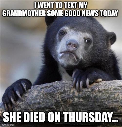 SHE DIED ON THURSDAY