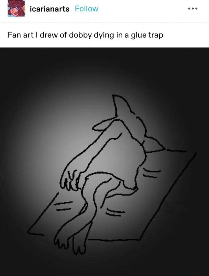 icarianarts Fan art drew of dobby dying in a glue trap