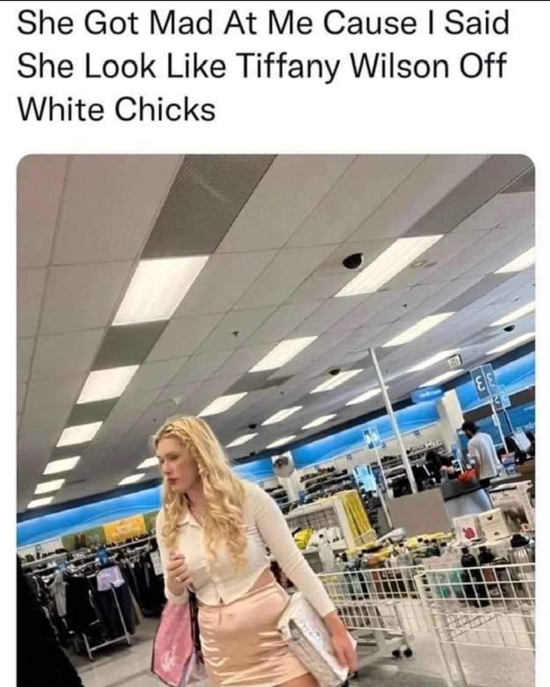 She Got Mad At Me Cause Said She Look Like Tiffany Wilson Off White Chicks