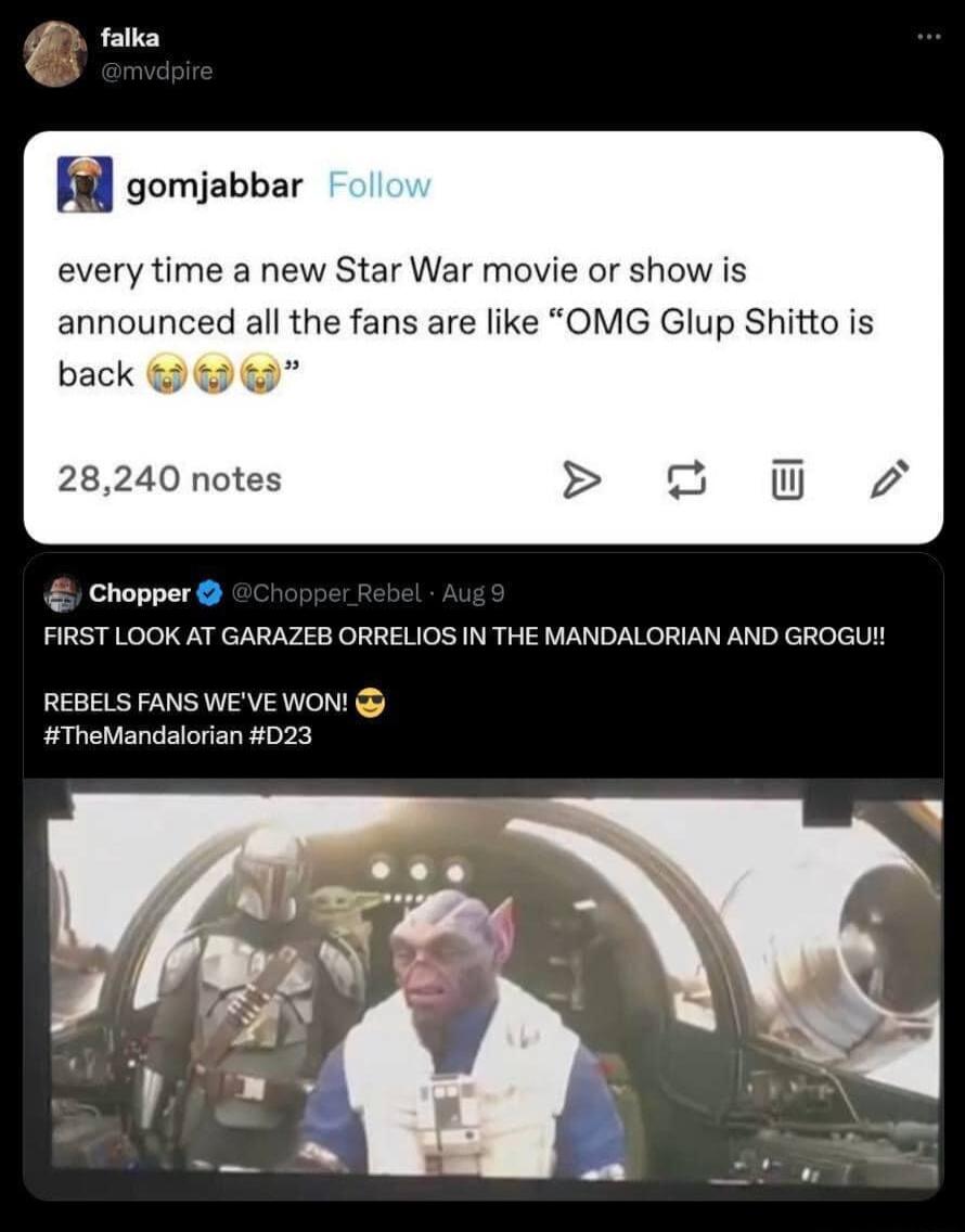 gomjabbar every time a new Star War movie or show is announced all the fans are like OMG Glup Shitto is back 28240 notes Chopper FIRST LOOK AT GARAZEB ORRELIOS IN THE MANDALORIAN AND GROGUI REBELS FANS WEVEWON TheMandaloran 023