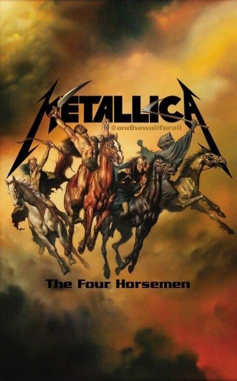 METALLICA @andhawaiiforall The Four Horsemen
