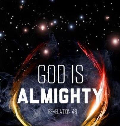 GOD IS ALMIGHTY REVELATION 4:8