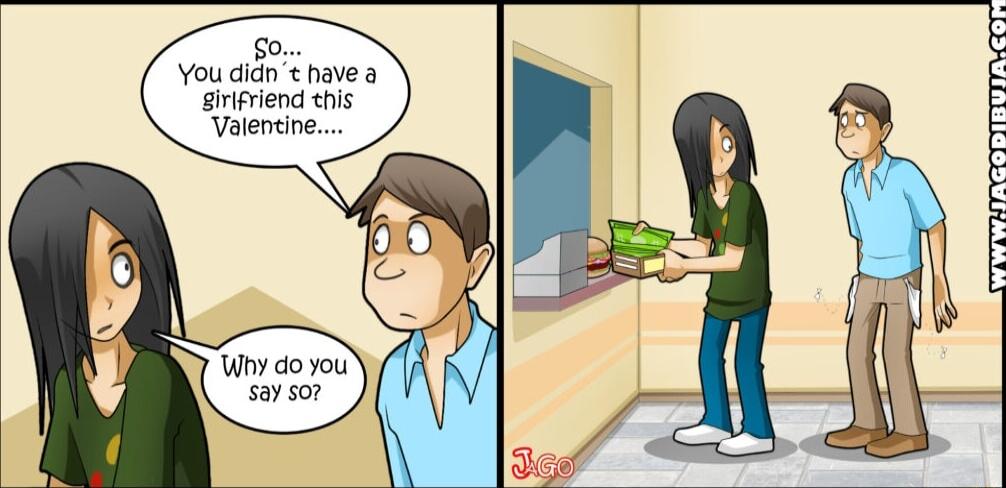 o You didns navea girifrend his Valentine Why do you sav o7