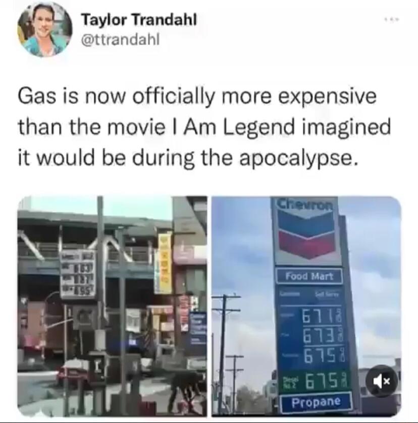 A Taylor Trandahl ttrandahl o Gas is now officially more expensive than the movie Am Legend imagined it would be during the apocalypse
