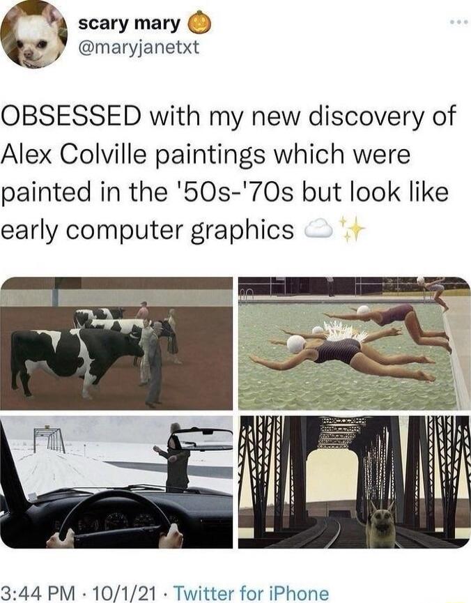 scary mary maryjanetxt OBSESSED with my new discovery of Alex Colville paintings which were painted in the 50s 70s but look like early computer graphics 344 PM 10121 Twitter for iPhone