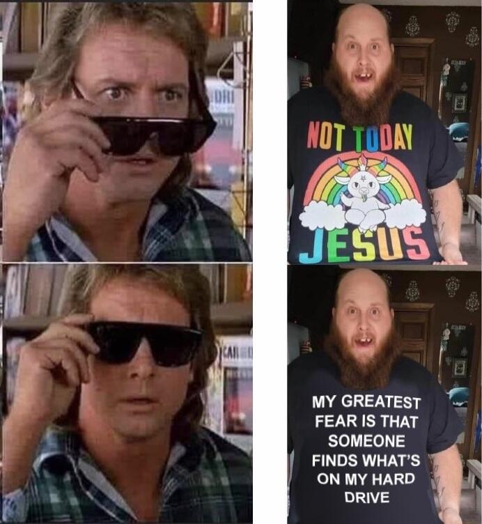 by T oy 1 MY GREATEST FEAR IS THAT 1 SOMEONE 4 FINDS WHATS b ONMYHARD L DRIVE 1