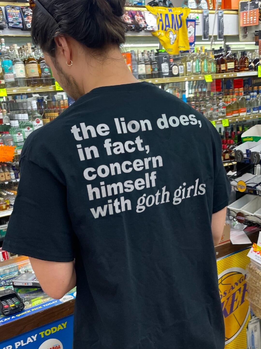 the lion does, in fact, concern himself with goth girls