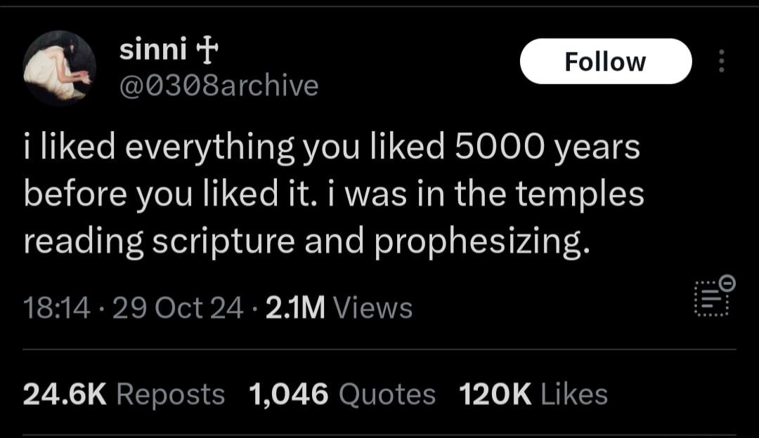 o sinnik ol Cocosachive N VT T VIR I Te ReToJoJo R T before you liked it i was in the temples reading scripture and prophesizing 1814 29 Oct 24 21AM Views LY QRERIE I Ko RO ERN 1o QRIES