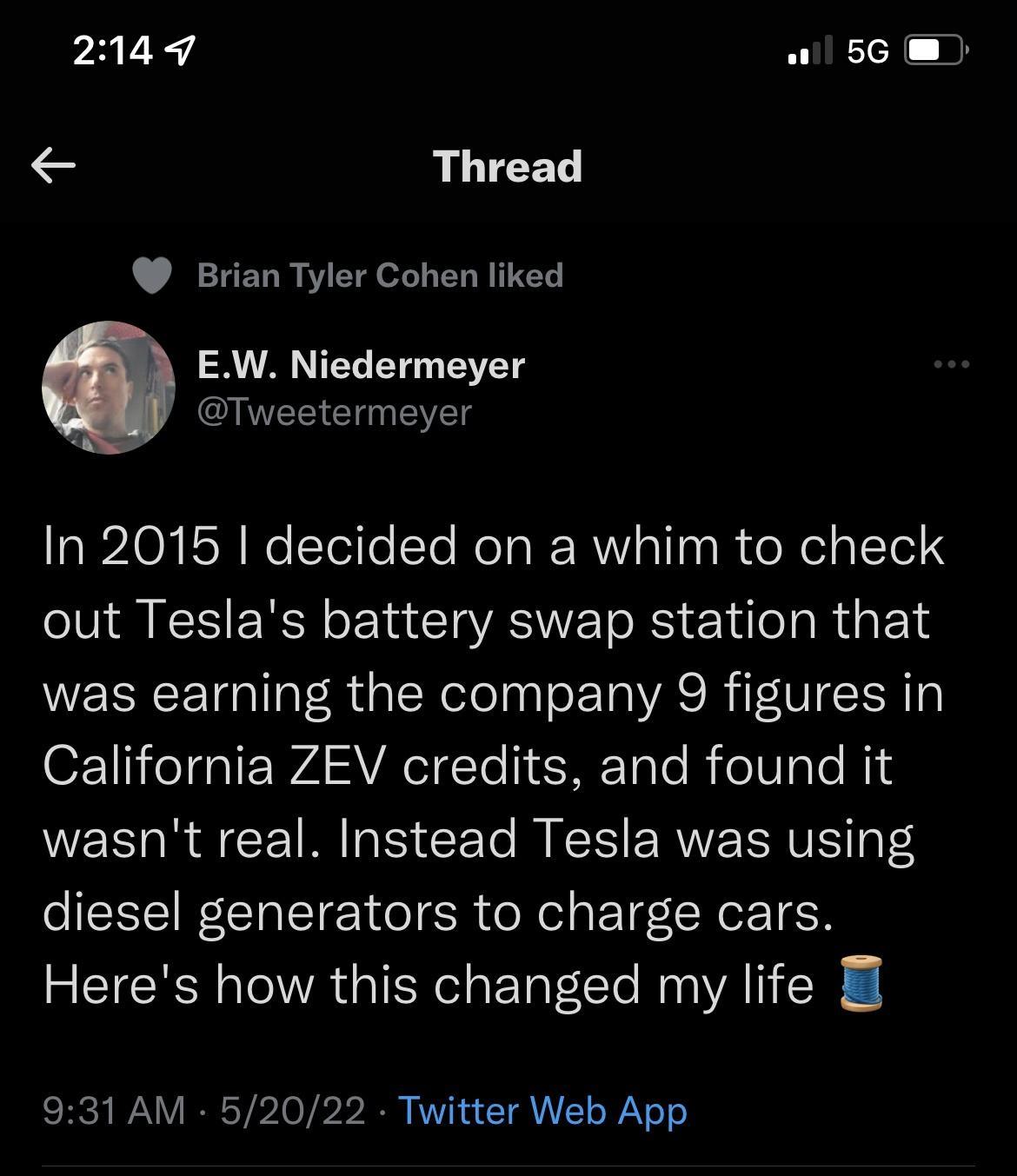 214 wl 5G Thread Brian Tyler Cohen liked EW Niedermeyer CUNVEEICT S T g 5 Ia2A N N WeSTeileSTo ola Rl alla g o X el glTod out Teslas battery swap station that WERRCETgal R CN ool apl o TaVAC R ifVINTe O IIe I AA eIgTo ENE Talo R oV ale Mls WEE AR CETR gI et To M KIS ERVVETRUIS oTS diesel generators to charge cars Heres how this changed my life 931 AM 52022 Twitter Web App