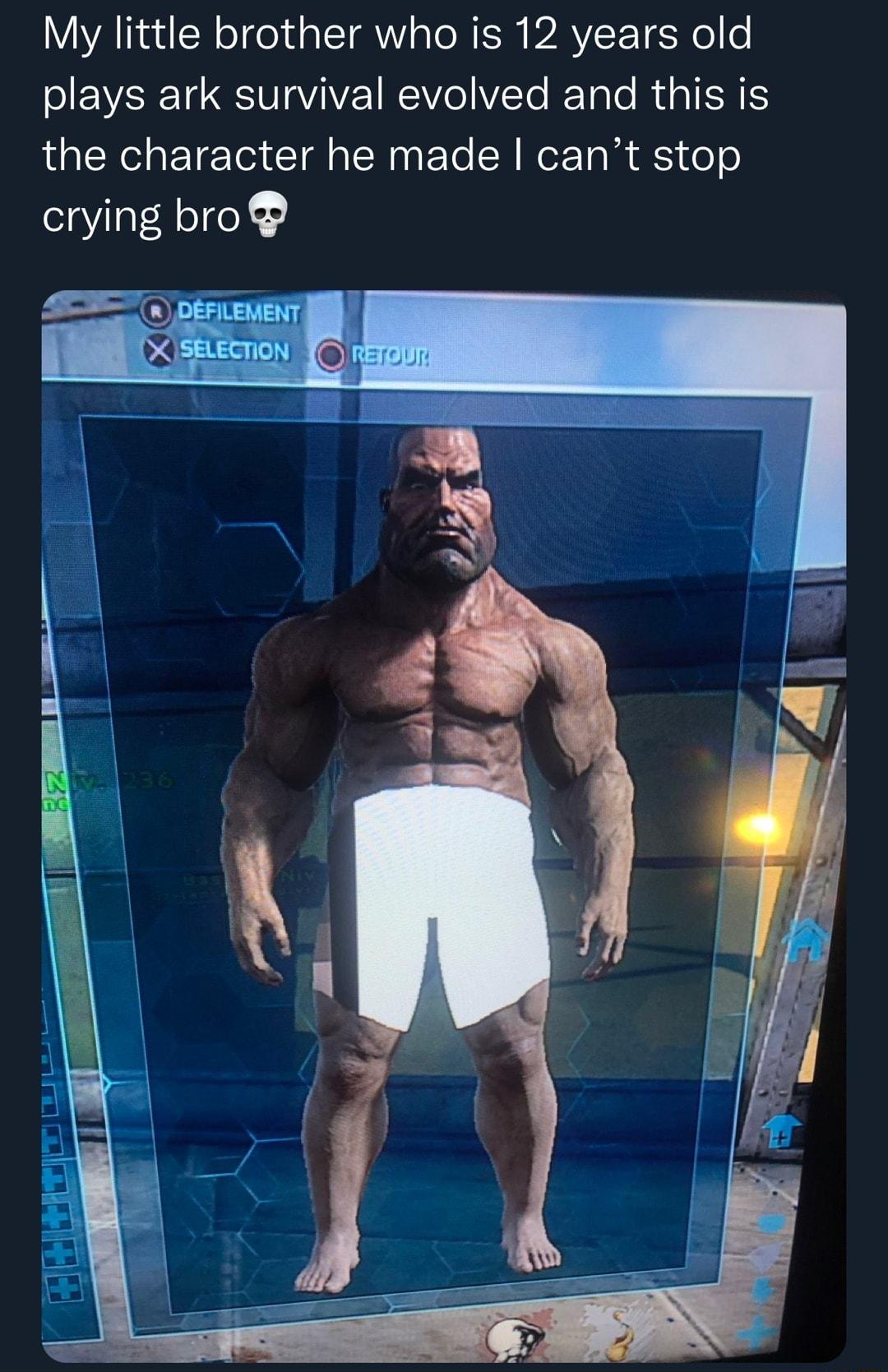 My little brother who is 12 years old plays ark survival evolved and this is the character he made cant stop crying bro prLEwET Selecrion