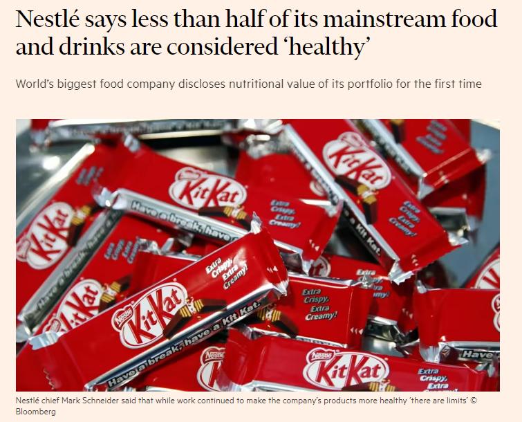 Nestl says less than half of its mainstream food and drinks are considered healthy Workdsbiggest food company iscloses nutitonal valueof s porfoloforthe frst rime