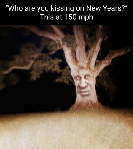 Who are you kissing on New Years This at 150 mph