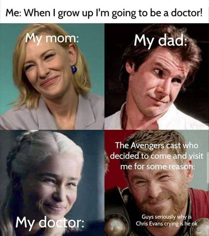 Me When grow up Im going to be a doctor w om The Avengers Cast decided tocomean me for Guys secusly why 3 4 Chris Evans cryingis he ok