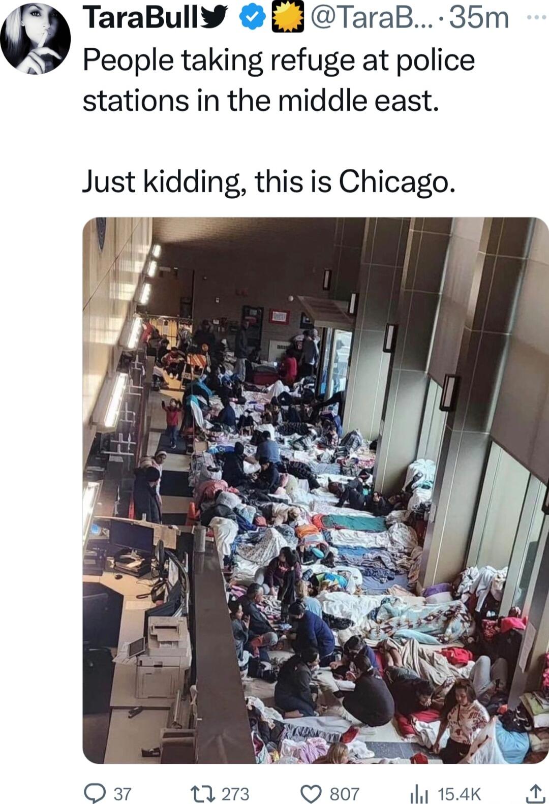 TaraBull jTaraB 35m People taking refuge at police stations in the middle east Just kidding this is Chicago Ozar 1273 Q 8o7 1 154K K