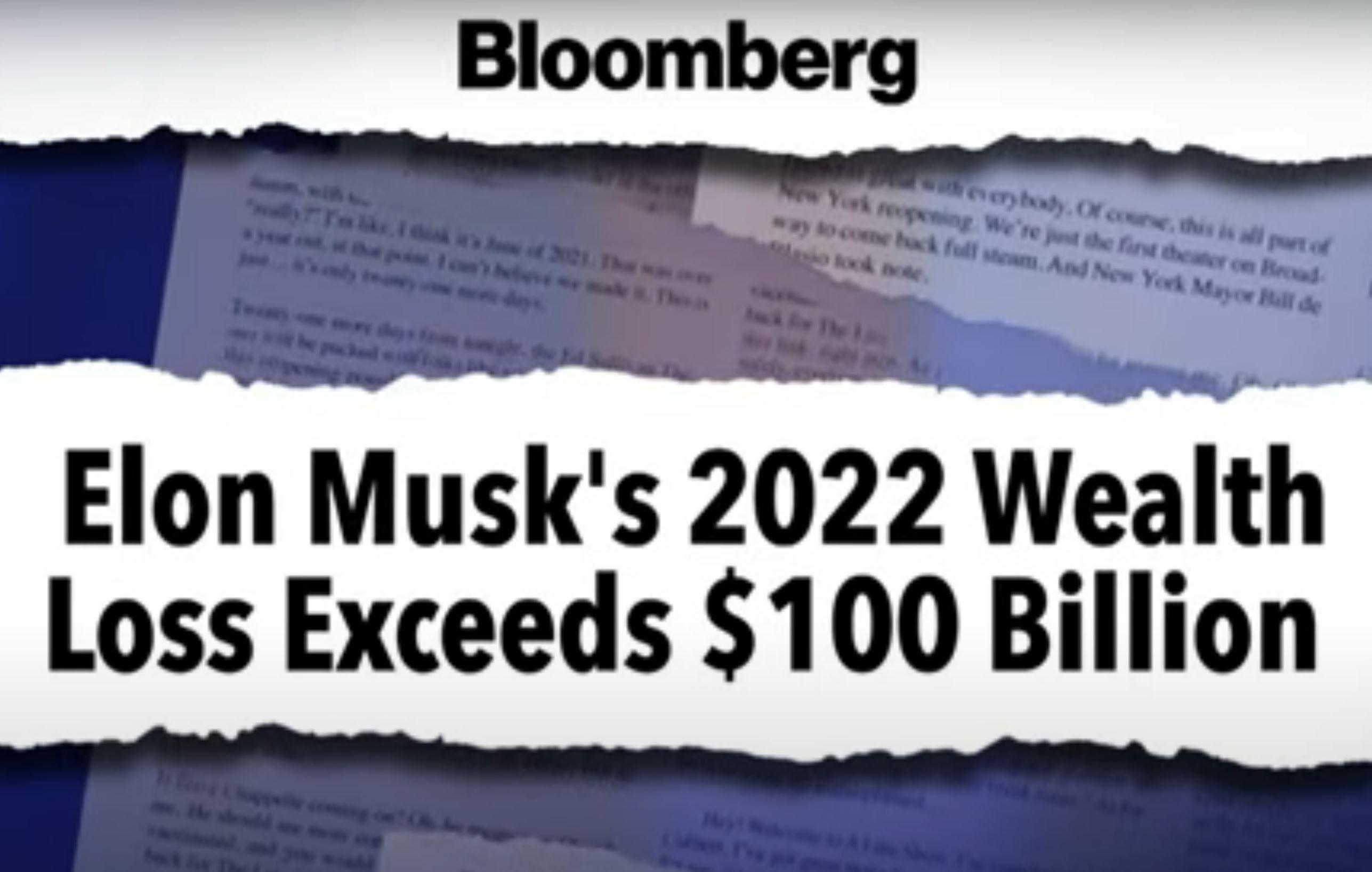 Elon Musks 2022 Wealth Loss Exceeds 100 Billion