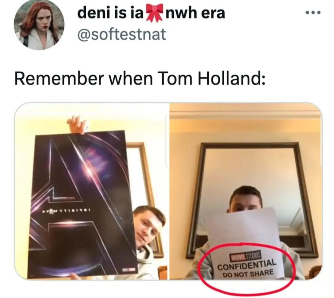 deniisiajfnwhera softestnat Remember when Tom Holland