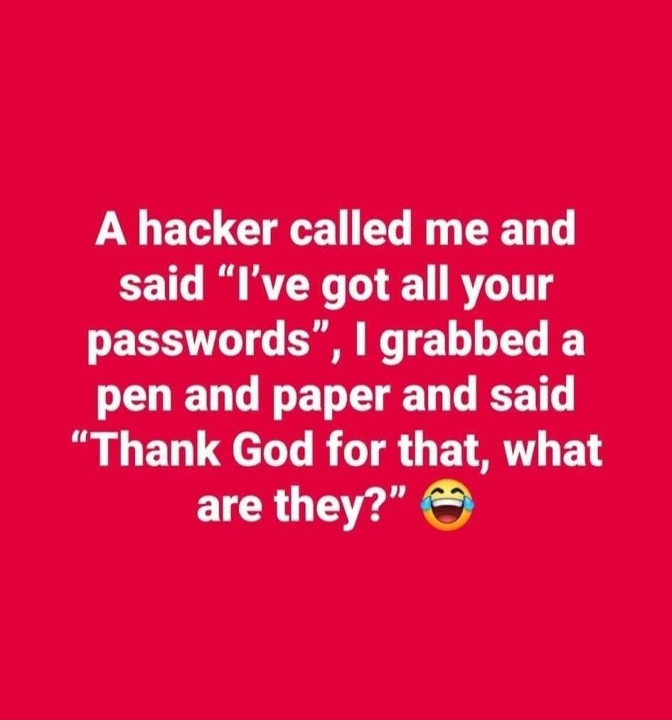 A hacker called me and said 