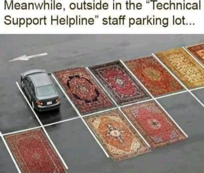 Meanwhile outside In the Technica Support Helpline staff parking lot