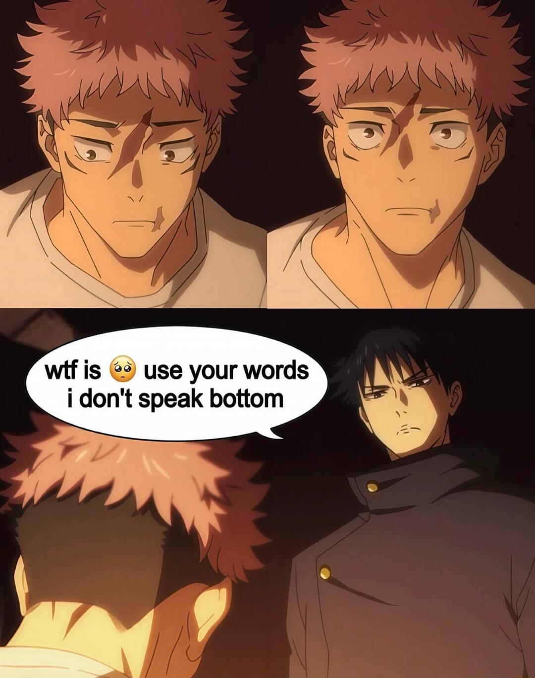 wtf is 🥺 use your words i don't speak bottom