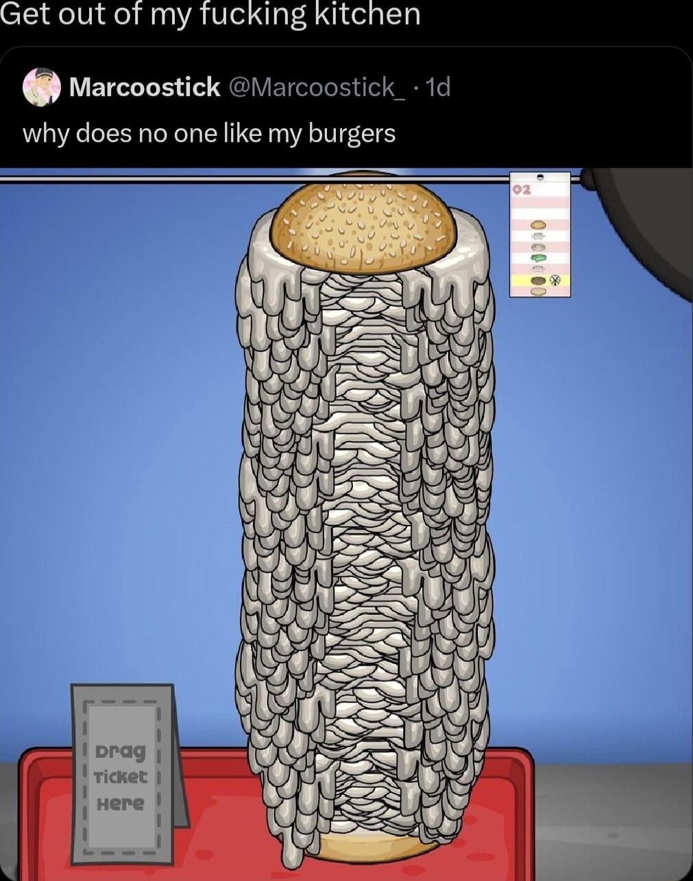 Marcoostick Marcoostick_ 1d why does no one like my burgers