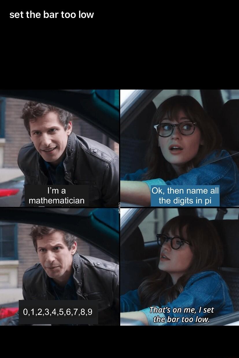 set the bar too low Ima mathematician 2 0123456789