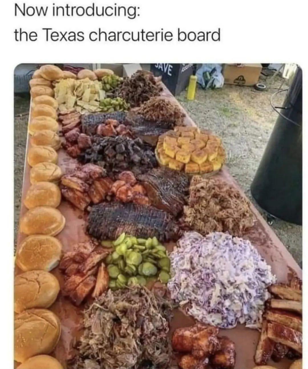 Now introducing the Texas charcuterie board