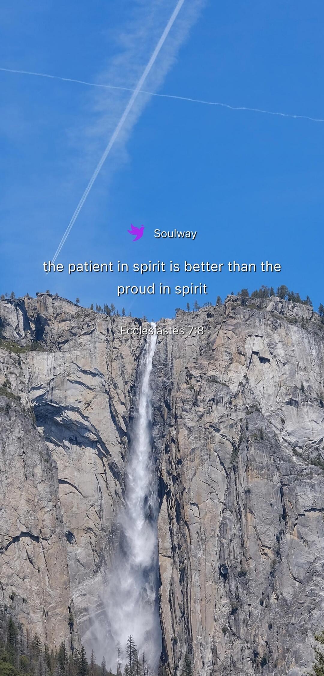 Soulway the patient in spirit is better than the proud in spirit Ecclesiastes 7:8