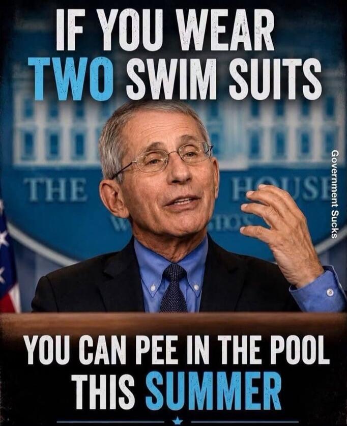 IF YOU WEAR TWO SWIM SUITS YOU CAN PEE IN THE POOL THIS SUMMER Government Sucks