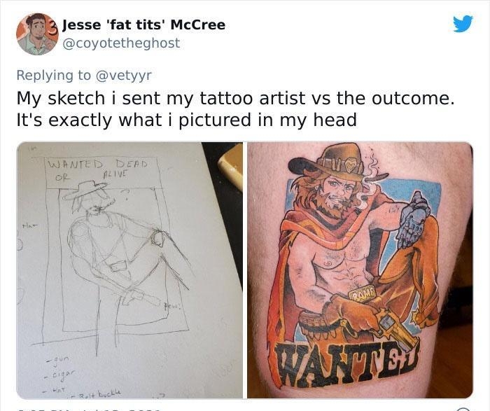 3 Jesse fat tits McCree L 4 coyotetheghost Replying to vetyyr My sketch i sent my tattoo artist vs the outcome Its exactly what i pictured in my head