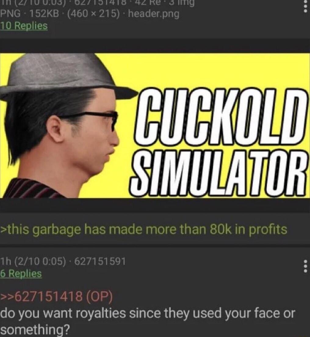 do you want royalties since they used your face or something