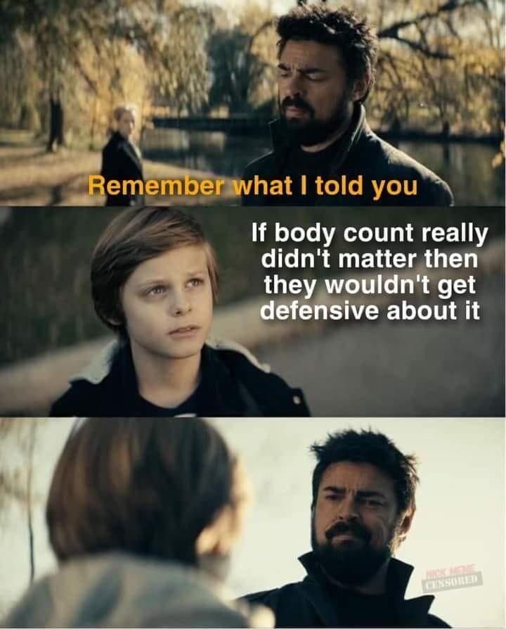 If body count really E 2 CICLRENEL CIA TN o they wouldnt get _udefensive about it
