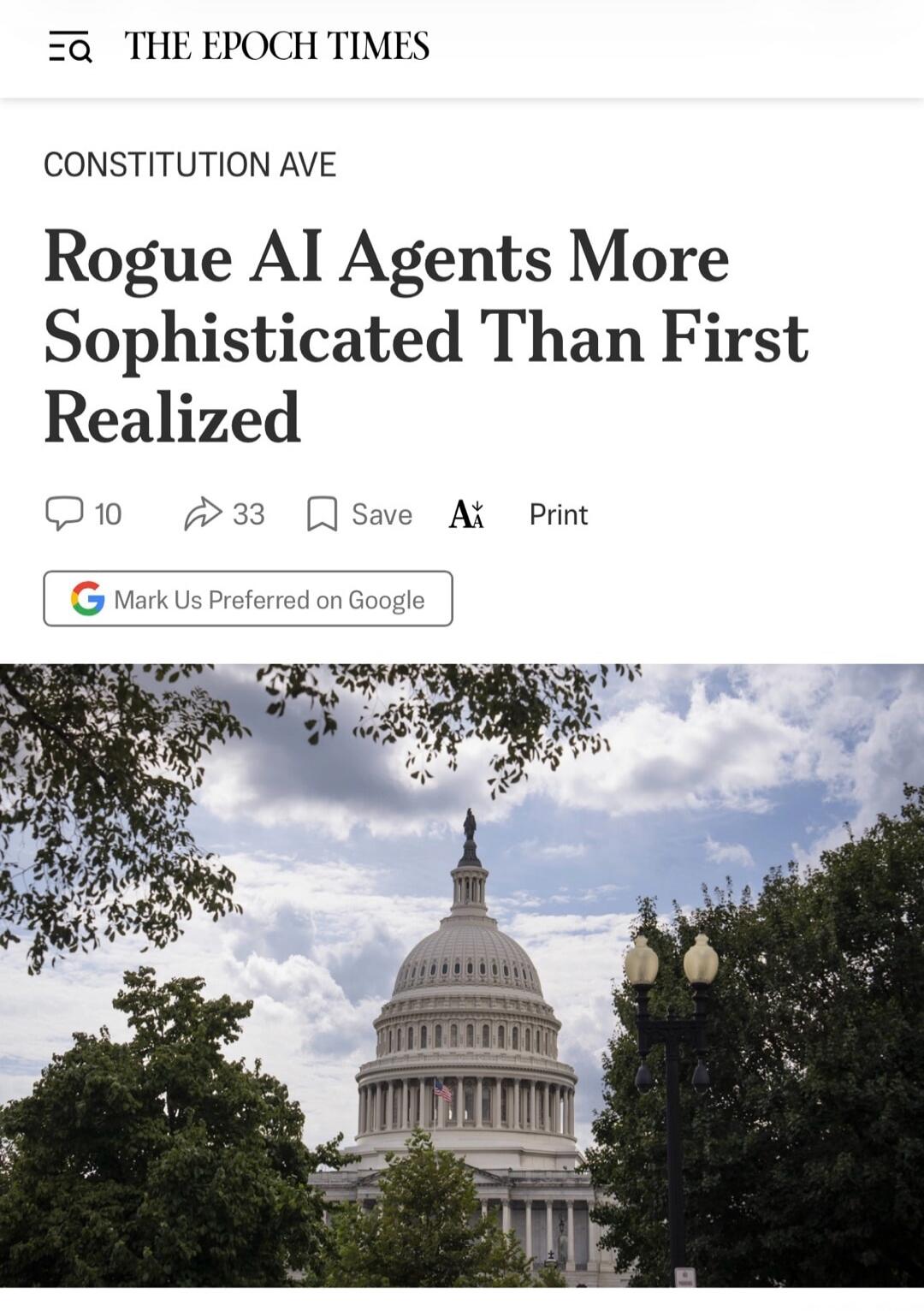 THE EPOCH TIMES CONSTITUTION AVE Rogue AI Agents More Sophisticated Than First Realized 10 33 Save A Print Mark Us Preferred on Google