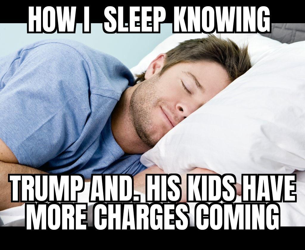 HOW SLEERKNOWING i TRUMPAANDAHISIKIDS HAVE IMORECHRRGESTCOMING