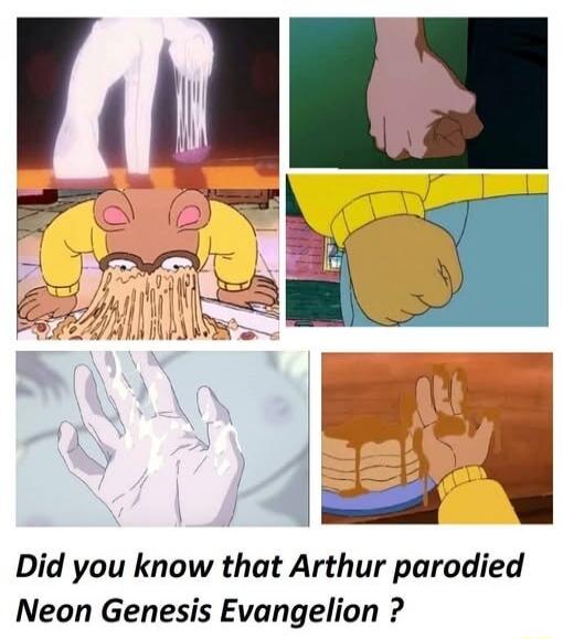 Did you know that Arthur parodied Neon Genesis Evangelion ?