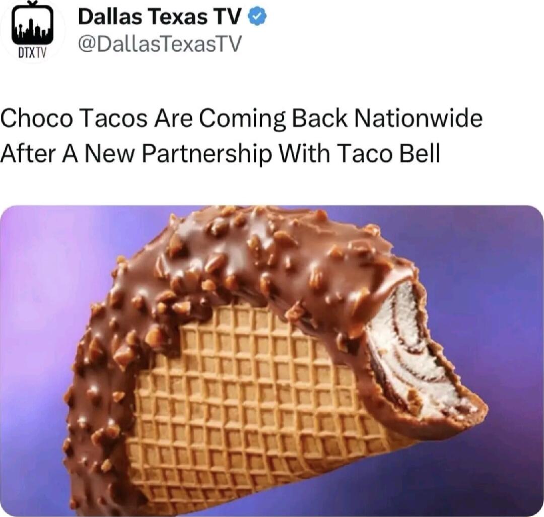 m Dallas Texas TV mn DallasTexasTV Choco Tacos Are Coming Back Nationwide After A New Partnership With Taco Bell