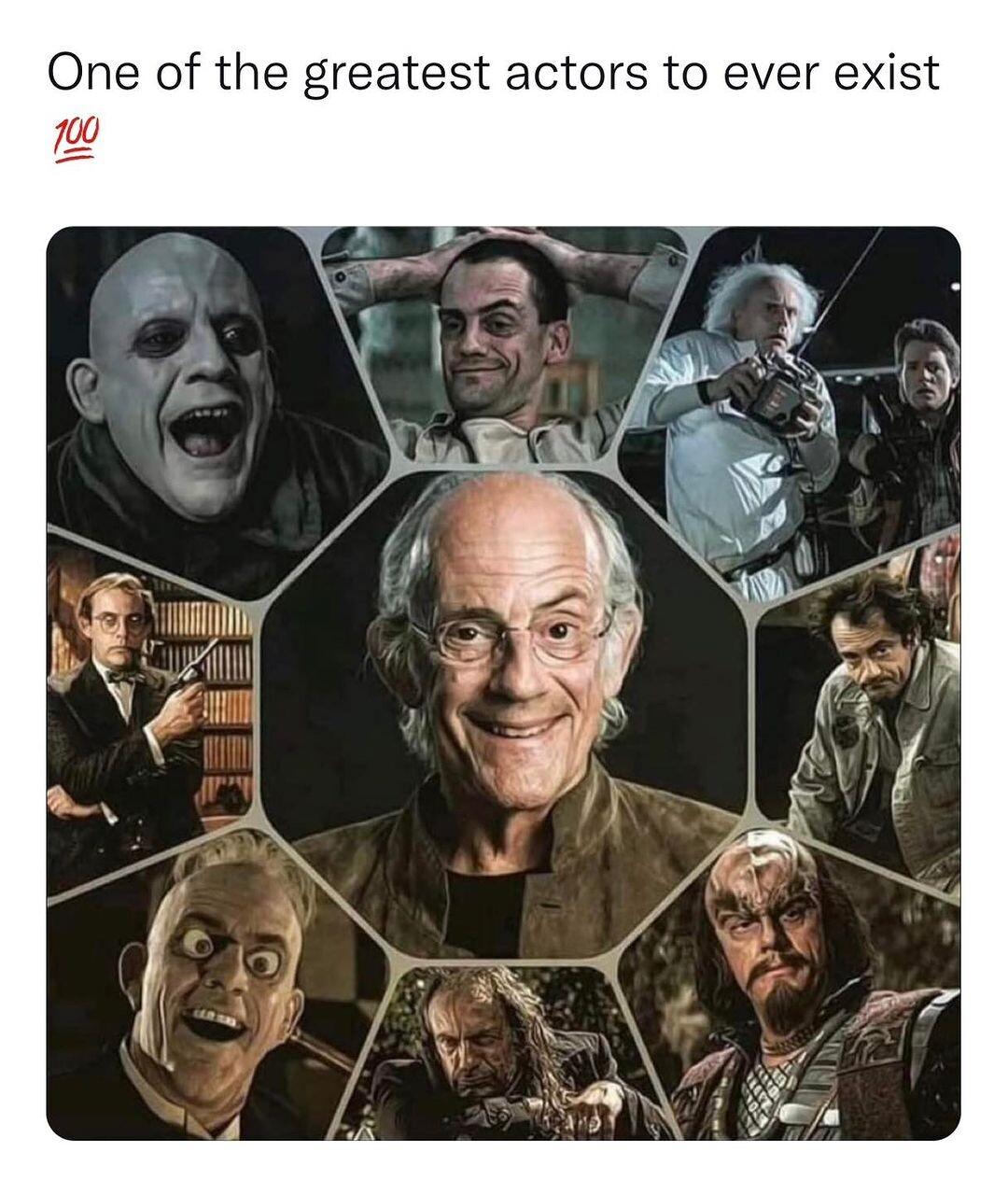 One of the greatest actors to ever exist