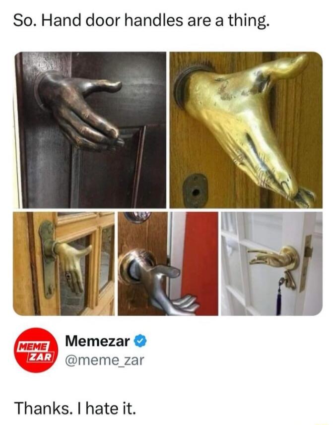 So Hand door handles are a thing Memezar y meme_zar Thanks hate it