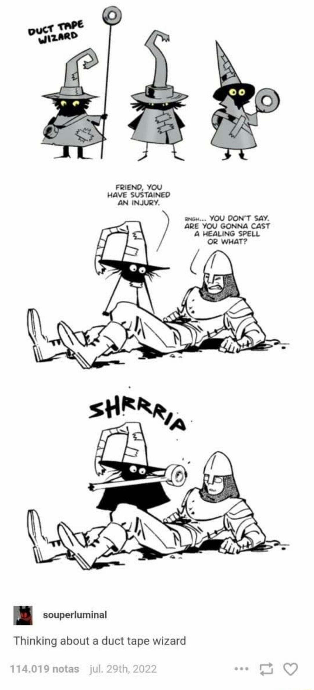 souperluminal Thinking about a duct tape wizard