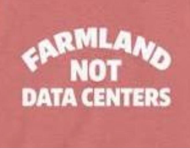 FARMLAND NOT DATA CENTERS